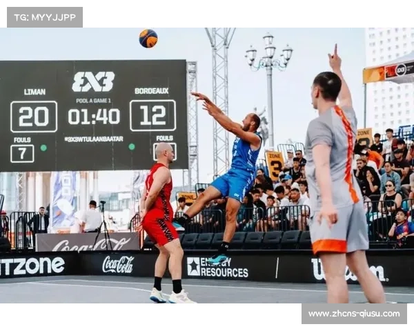 FIBA 3x3世界杯乌兰巴托揭幕40支队伍角逐街头篮球巅峰荣誉 FIBA 3x3世界杯乌兰巴托揭幕40支队伍角逐街头篮球巅峰荣誉